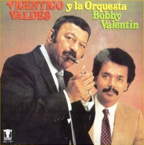 last ned album Vicentico Valdés, Bobby Valentin - Vicentico Valdés y la Orquesta Bobby Valentin