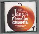 Cover of James E O Pêssego Gigante (Banda Sonora Original E Em Português), 1996, CD