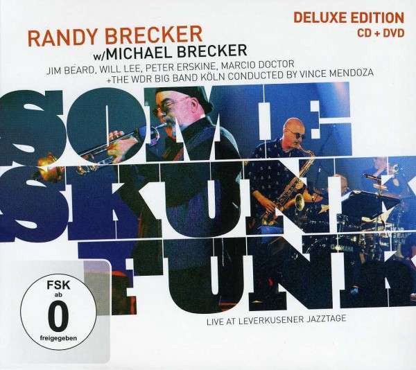 Randy Brecker w/ Michael Brecker − Jim Beard, Will Lee, Peter