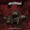 Malignant (13) - With Daggers Between Our Teeth