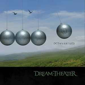 Octavarium - Dream Theater