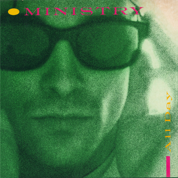 Ministry – All Day / Everyday (Is Halloween) (1985, Green Sleeve, Vinyl ...