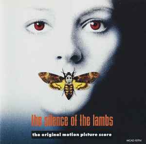 The Silence Of The Lambs (The Original Motion Picture Score) - Howard Shore