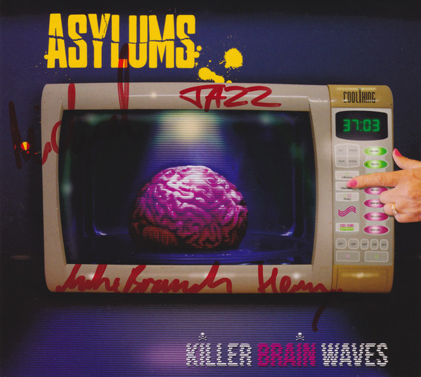 Album herunterladen Asylums - Killer Brain Waves