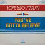 Cover of You've Gotta Believe , 1984, Vinyl