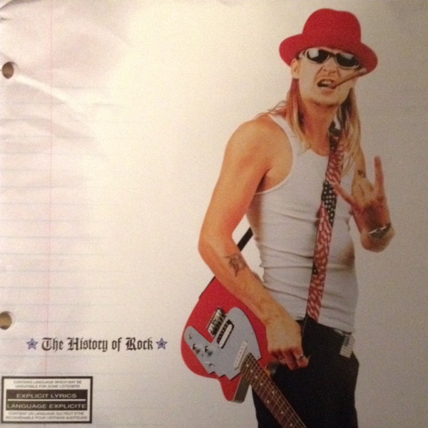 Kid Rock – The History Of Rock (2000, CD) - Discogs