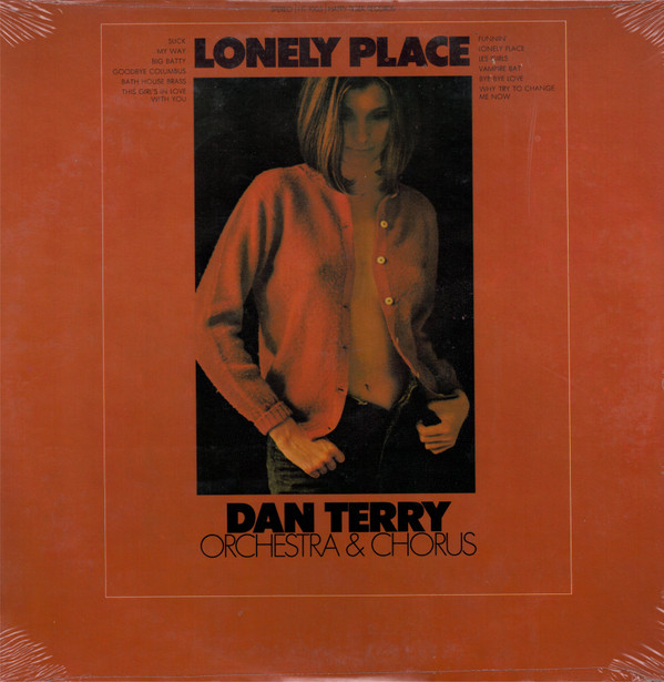 Album herunterladen Dan Terry Orchestra & Chorus - Lonely Place