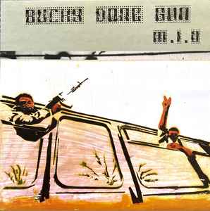 M.I.A. (2) - Bucky Done Gun album cover