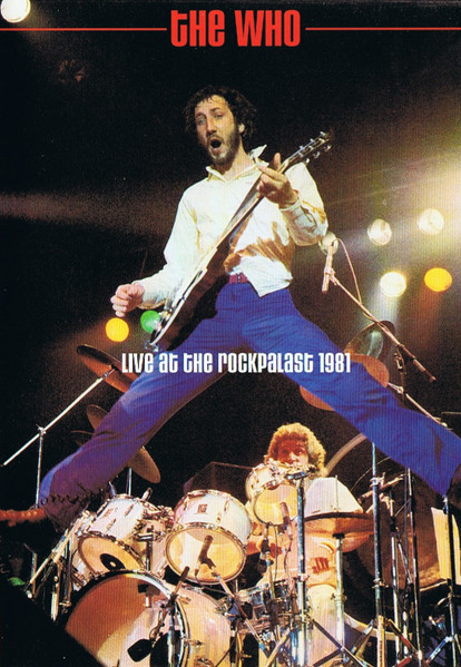 The Who – Live At The Rockpalast 1981 (DVD) - Discogs