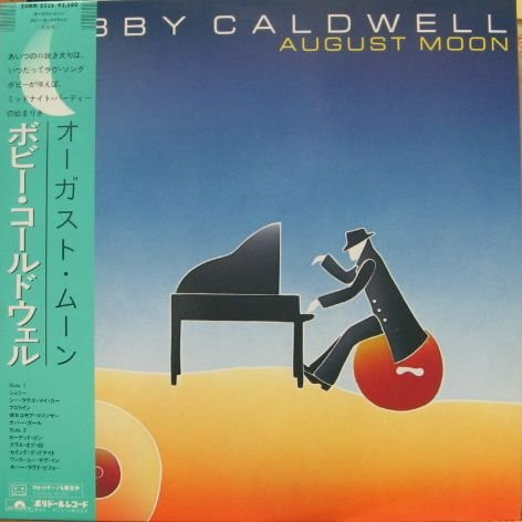 Bobby Caldwell - August Moon | Releases | Discogs