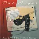 Cover of True Love & Other Short Stories, 1991, CD