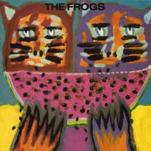 The Frogs - The Frogs