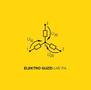 Elektro Guzzi - Live P.A.