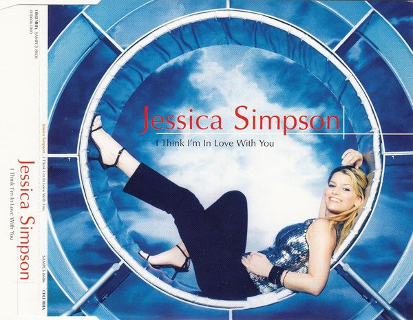 Jessica Simpson – I Think I'm In Love With You (2000, CD) - Discogs