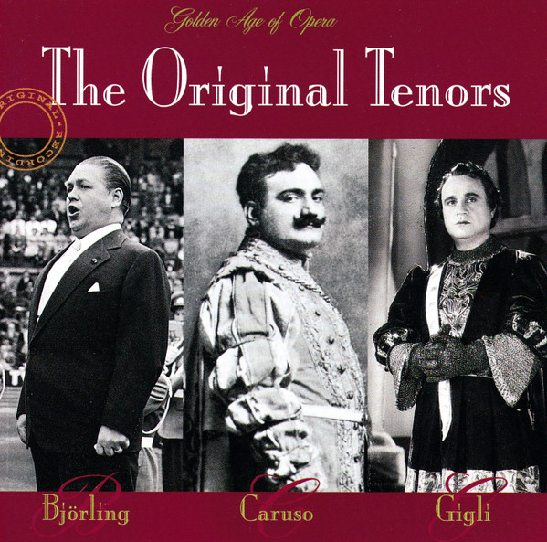 Bj rling Gigli Caruso The Original Tenors CD Discogs