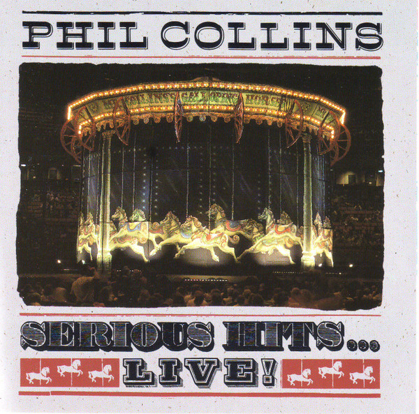 Phil Collins - Serious Hits...Live! | Atlantic (A2 82157) - 3