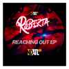 Roberta (16) - Reaching Out EP