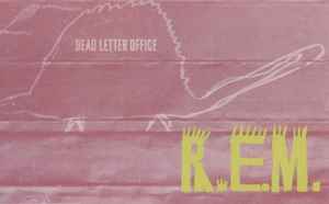 R.E.M. Dead Letter Office B Sides Compiled 1987 CrO Dolby