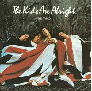 The Who - The Kids Are Alright album cover