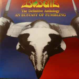 Budgie – The Definitive Anthology: An Ecstasy Of Fumbling (CD 