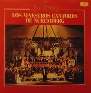 Richard Wagner - Los Maestros Cantores De Nuremberg