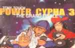 Tony Touch – #60 - Power Cypha 3 (The Grand Finale) (1999 
