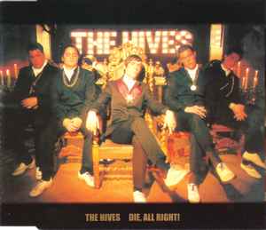 The Hives - Die, All Right! album cover