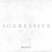 Beartooth Aggressive 2017 CD Discogs