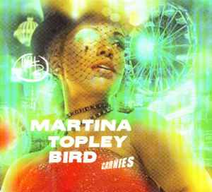 Martina Topley-Bird - Carnies album cover