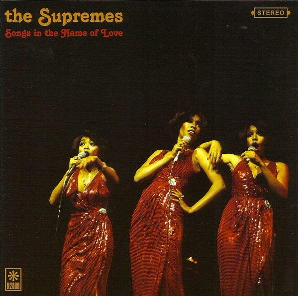 The Supremes – Songs In The Name Of Love (2000, CD) - Discogs