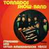 Tornados Show-Band* - Standard- Und Latein-Amerikanische Tänze