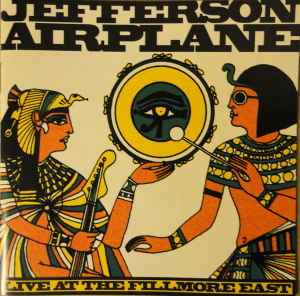 Jefferson Airplane - Live At The Fillmore East