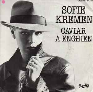 Sofie Kremen - Caviar À Enghien album cover