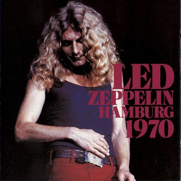 télécharger l'album Led Zeppelin - Hamburg 1970