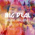 Cover of Dream Machines, 2013-07-22, Vinyl
