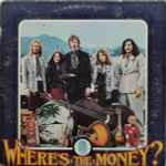 Dan Hicks And His Hot Licks - Where's The Money? | Releases | Discogs