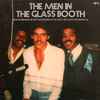 Various - The Men In The Glass Booth (Ground Breaking Re-Edits And Remixes By The Disco Era's Most Influential DJs) (Part One)