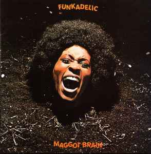 Funkadelic - Maggot Brain