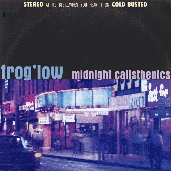 trog'low – Midnight Calisthenics (2021, Vinyl) - Discogs