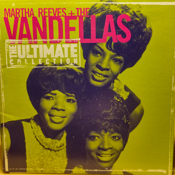 Martha Reeves & The Vandellas – The Ultimate Collection (1998, CD