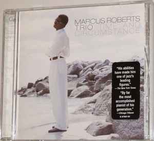 Marcus Roberts Trio - Time And Circumstance album cover