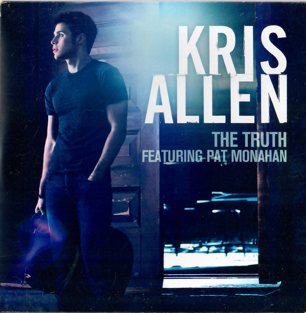 Album herunterladen Kris Allen Featuring Pat Monahan - The Truth