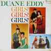 Duane Eddy - Girls! Girls! Girls!