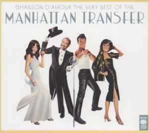 The Manhattan Transfer - Chanson D'Amour (The Very Best Of The Manhattan Transfer) album cover