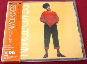 Seiko Matsuda – Seiko • Town (1984, CD) - Discogs