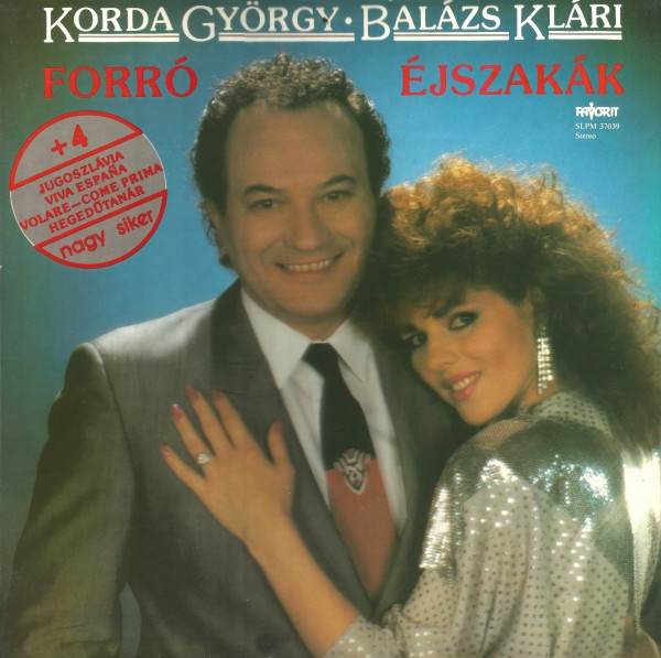 télécharger l'album Korda György És Balázs Klári - Forró Éjszakák