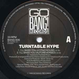 I'll Bass You / Turntable Hype - Turntable Hype