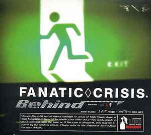 Fanatic Crisis – Behind (2000, CD) - Discogs