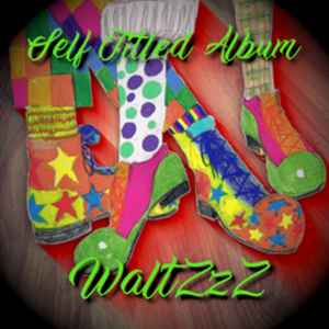 Self Titled Album - WaltZzZ album cover
