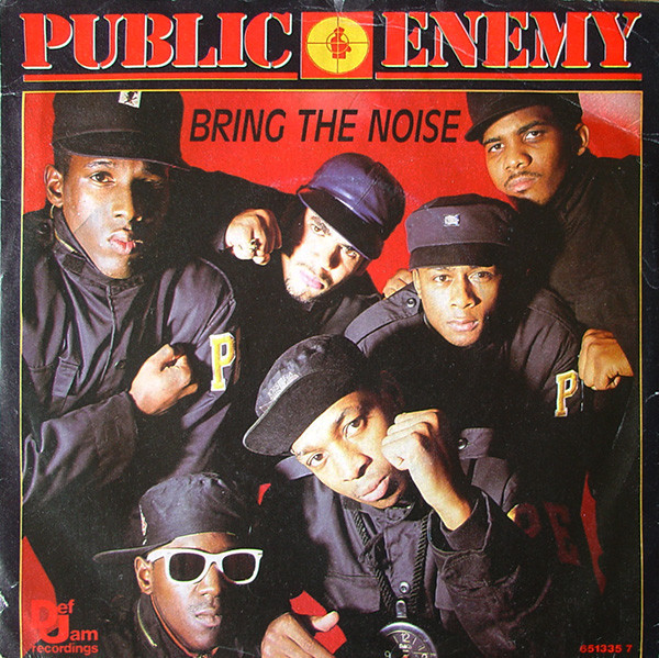 Public Enemy – Bring The Noise (1987, Vinyl) - Discogs